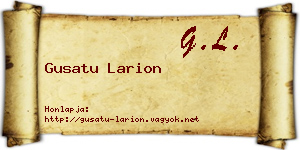 Gusatu Larion névjegykártya